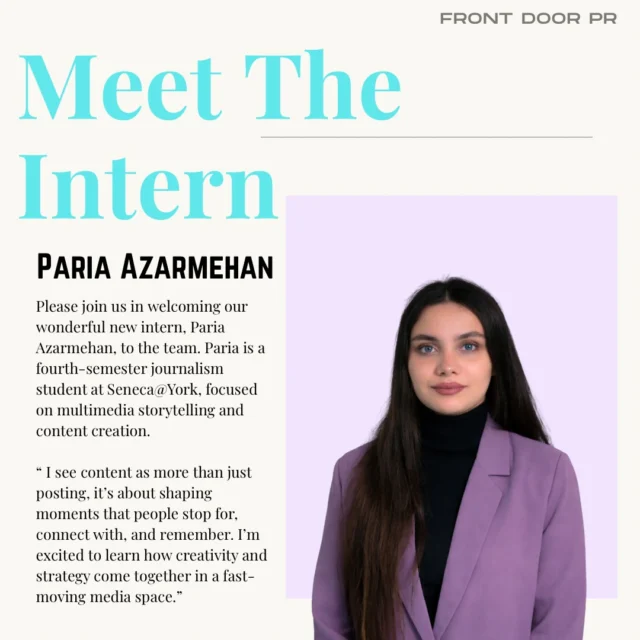 Say hello to our new Social Media Intern, Paria 👋
We’re excited to have her join the Front Door PR team.#FrontDoorPR #meetourteam #newteammember #torontopr